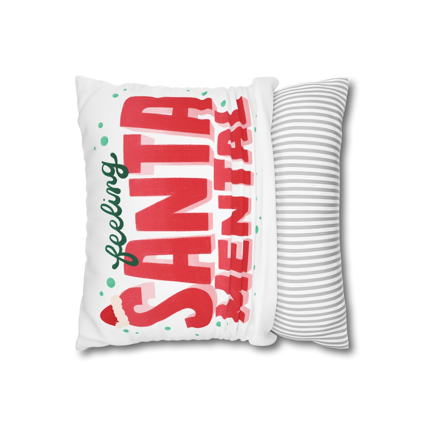 Feeling Santa-mental Pillowcase