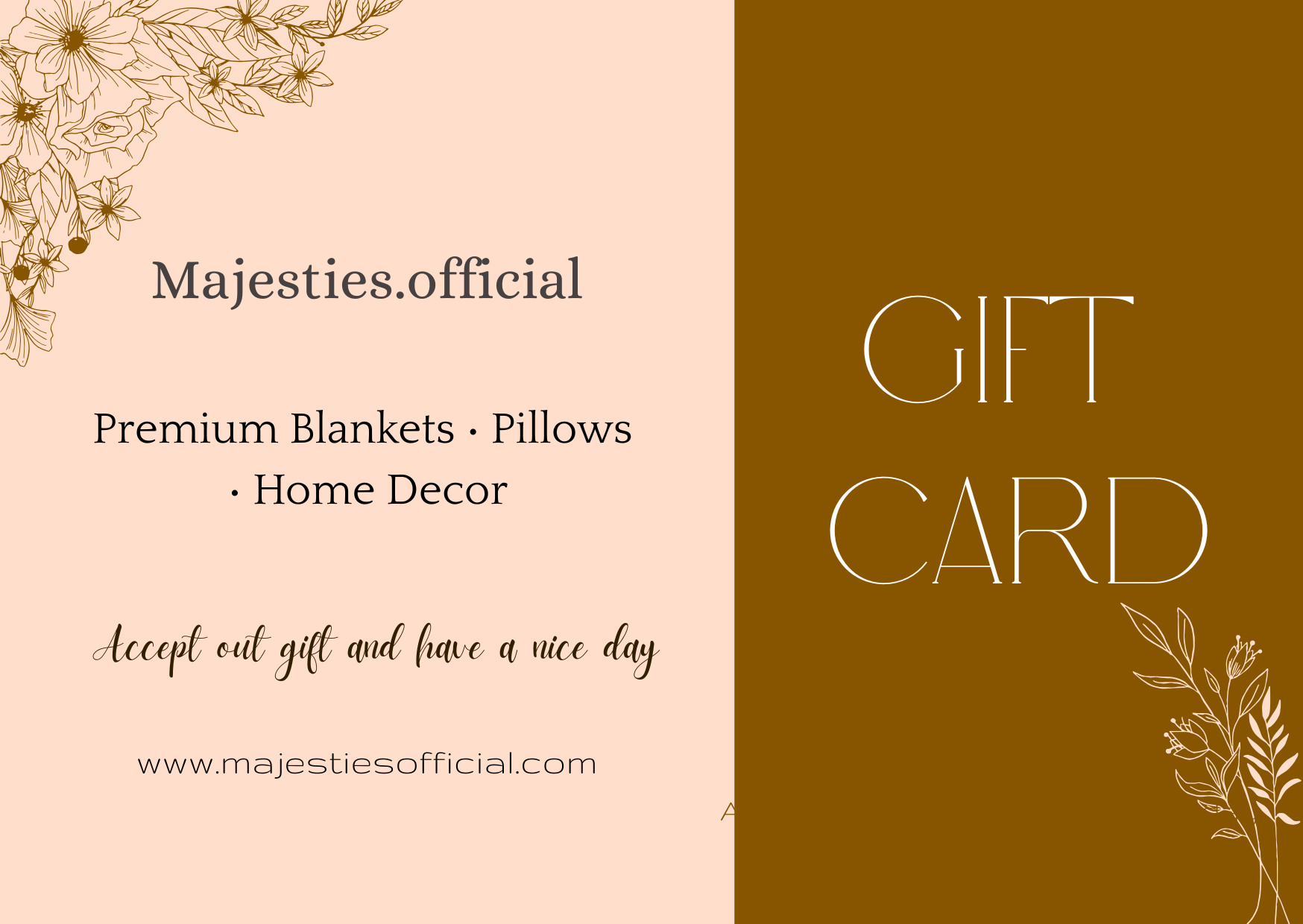 Gift card with floral designs and text for Majesties.official on a pink and brown background.